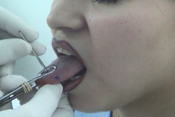 Hvordan ta vare på en muntlig piercing. Gå til en pålitelig og sertifisert piercing studio.
